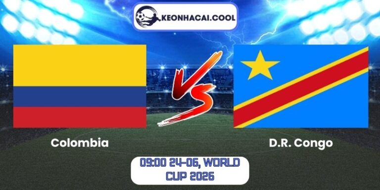 Soi Kèo Colombia Vs D.R. Congo (09:00 24-06, World Cup 2026) 9 Colombia vs D.R. Congo